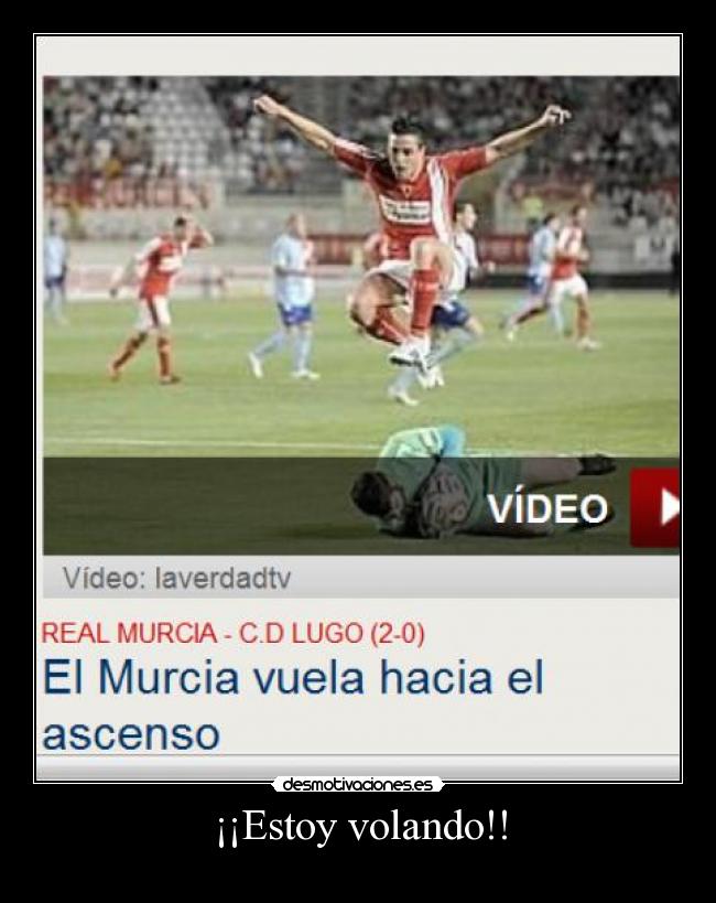 ¡¡Estoy volando!! -                    