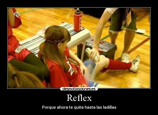 Reflex - Porque ahora te quita hasta las ladillas