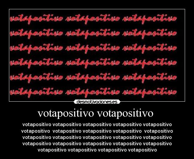 votapositivo votapositivo -