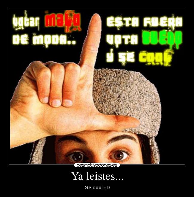 Imágenes y Carteles de LEISTES Desmotivaciones