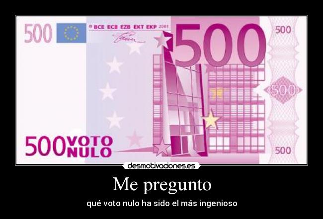 carteles voto nulo desmotivaciones