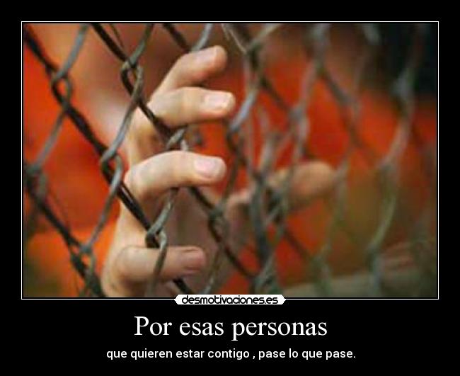 Por esas personas -