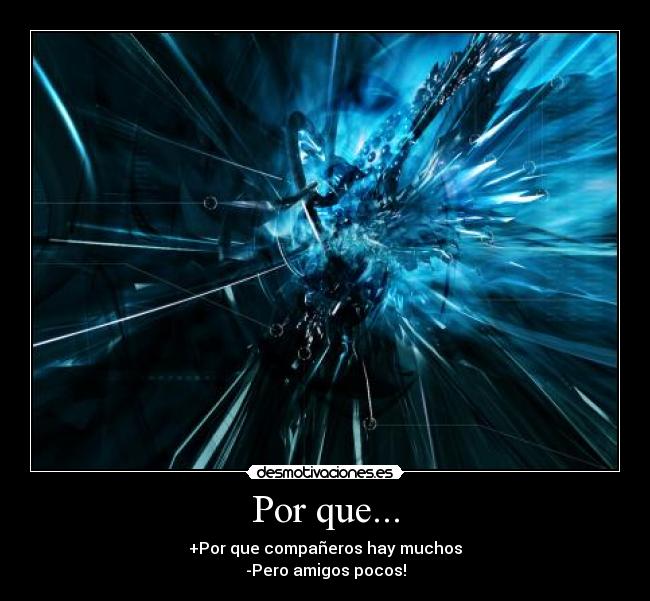 Por que... -