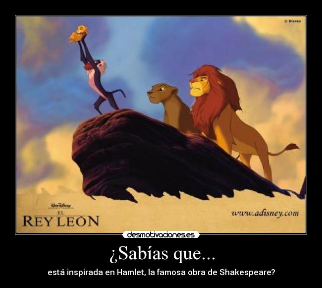 ¿Sabías que... - está inspirada en Hamlet, la famosa obra de Shakespeare?