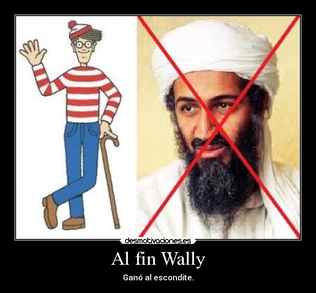 Al fin Wally - Ganó al escondite.