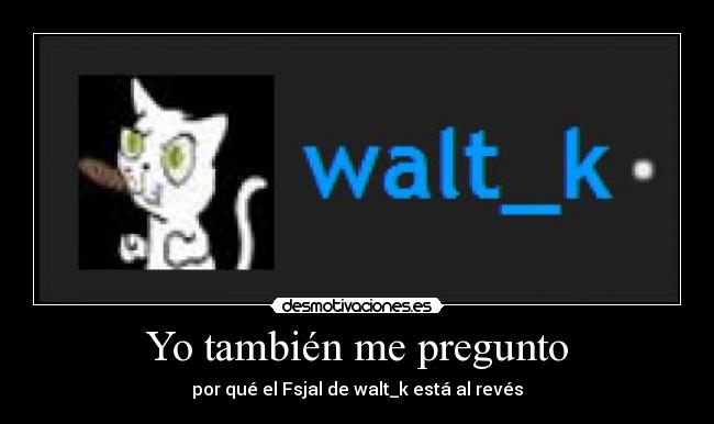 carteles fsjal desmotivaciones