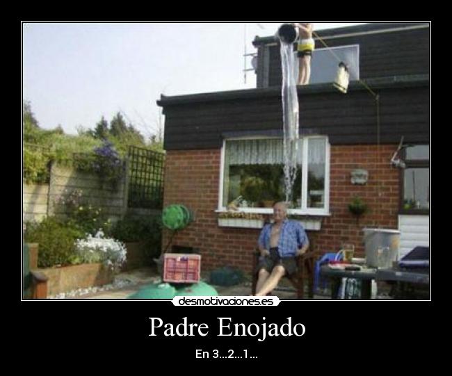 Padre Enojado - En 3...2...1...