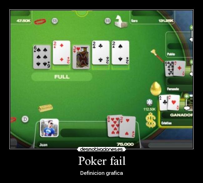 Poker fail - Definicion grafica