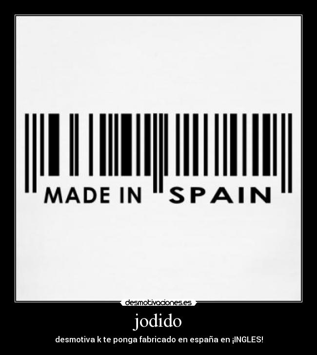 jodido -