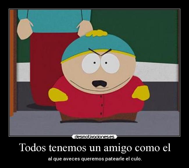 carteles cartman desmotivaciones