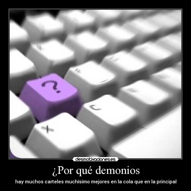 carteles demotivaciones principal cola desmotivaciones