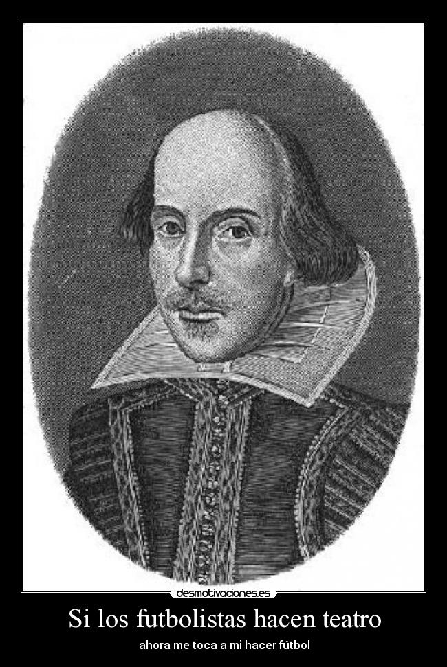 Si los futbolistas hacen teatro -