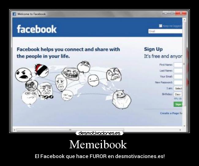 Memeibook - El Facebook que hace FUROR en desmotivaciones.es!