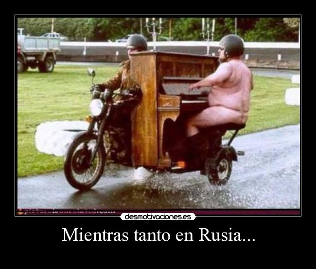 Mientras tanto en Rusia... -