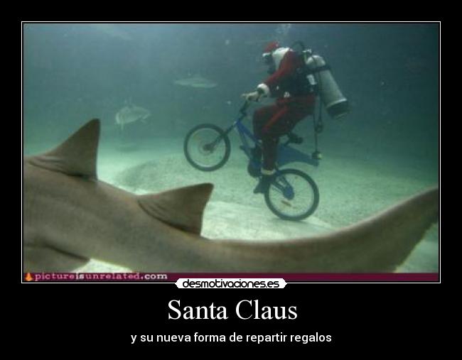 Santa Claus - y su nueva forma de repartir regalos