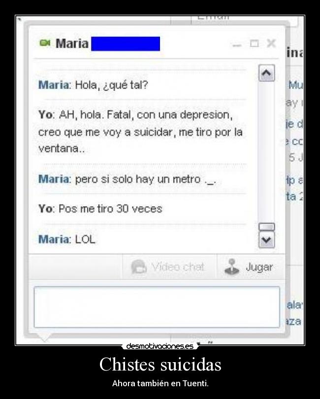 Chistes suicidas - Ahora también en Tuenti.