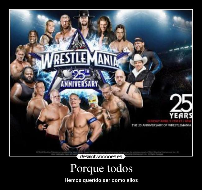 Porque todos - Hemos querido ser como ellos