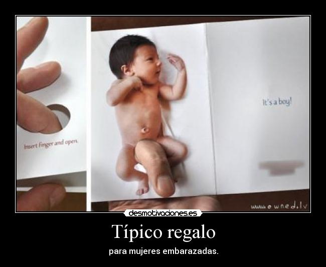 Típico regalo - para mujeres embarazadas.