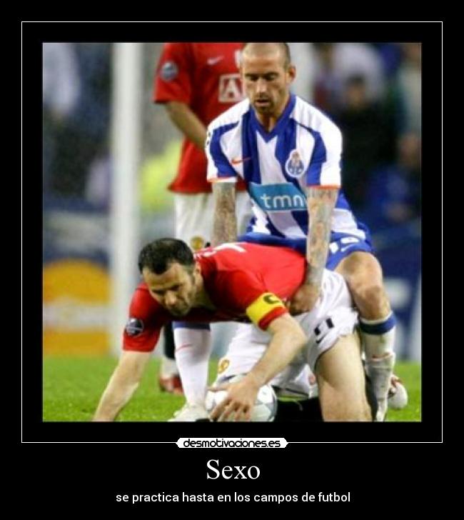 Sexo - se practica hasta en los campos de futbol
