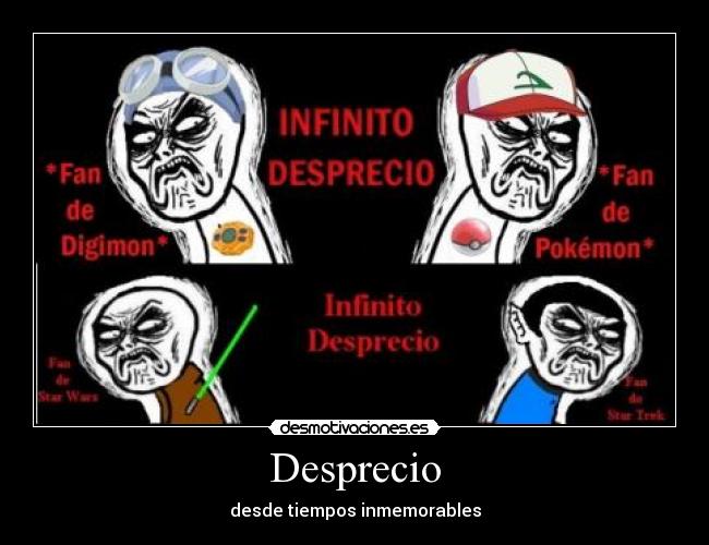 Desprecio - desde tiempos inmemorables