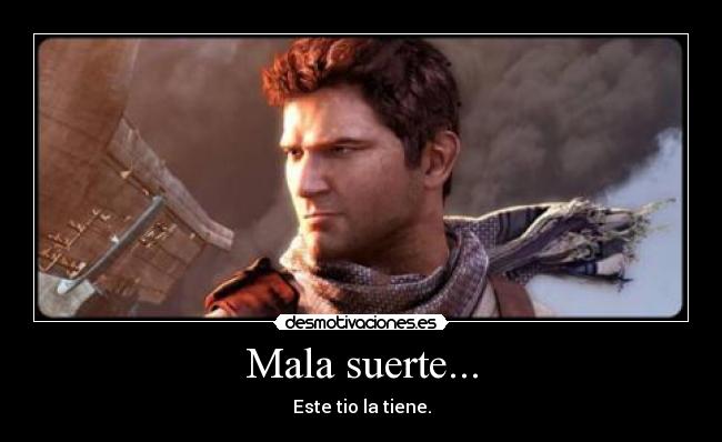 Mala suerte... - 