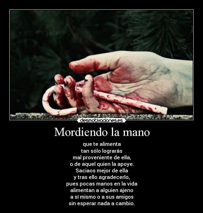 Mordiendo la mano - 