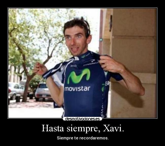 Hasta siempre, Xavi. - 