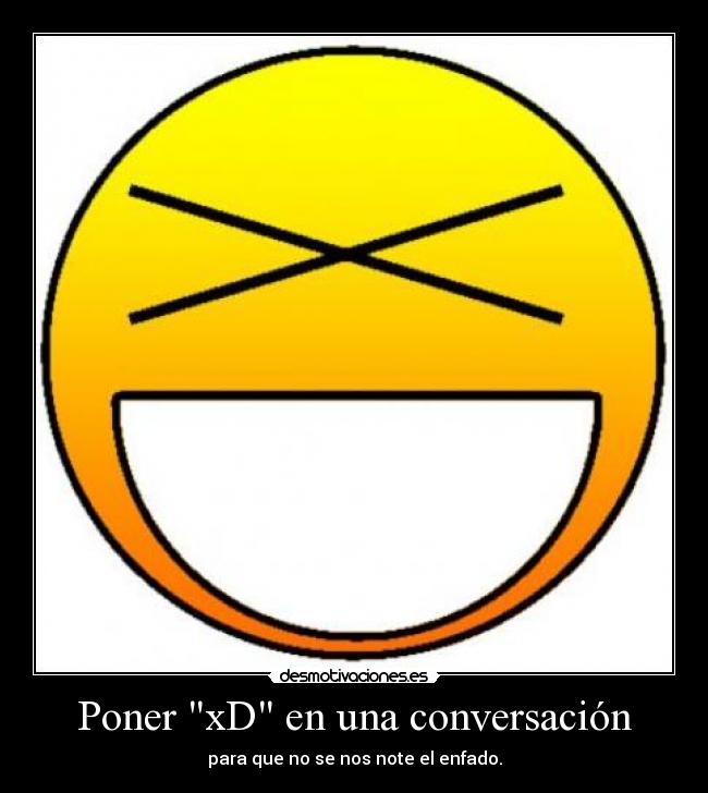 Poner xD en una conversación - 