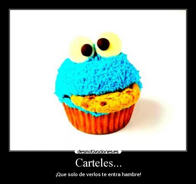 carteles carteles que entra hambre solo verlos desmotivaciones