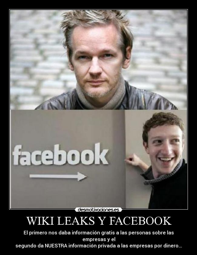 carteles facebook wiki leaks facebook desmotivaciones