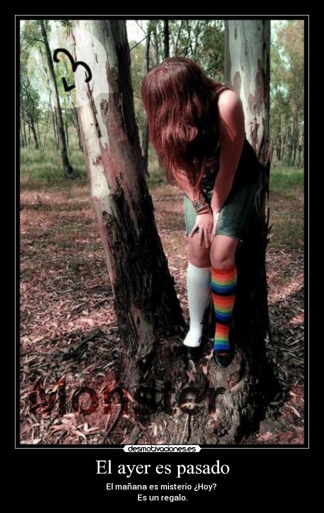 El ayer es pasado - 