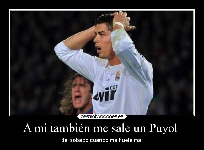 A mi también me sale un Puyol  - 
