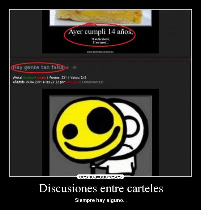 Discusiones entre carteles - Siempre hay alguno...