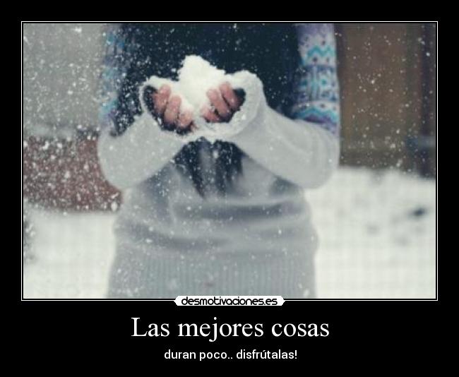 Las mejores cosas -