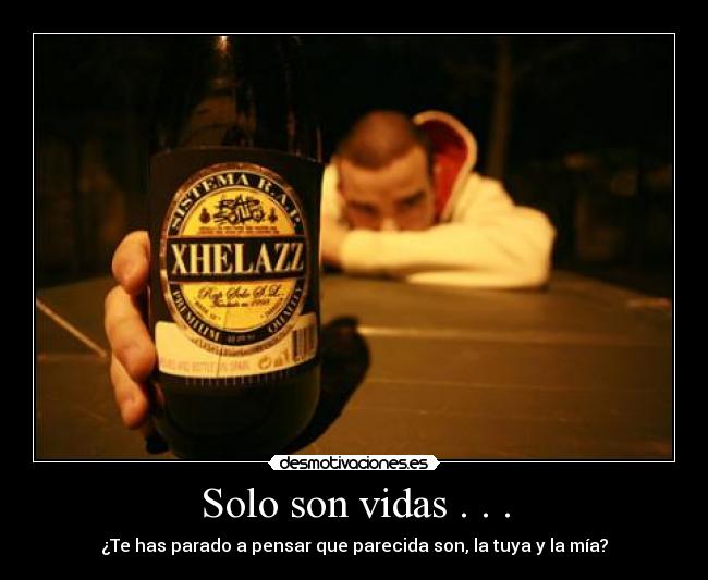 Solo son vidas . . . - 