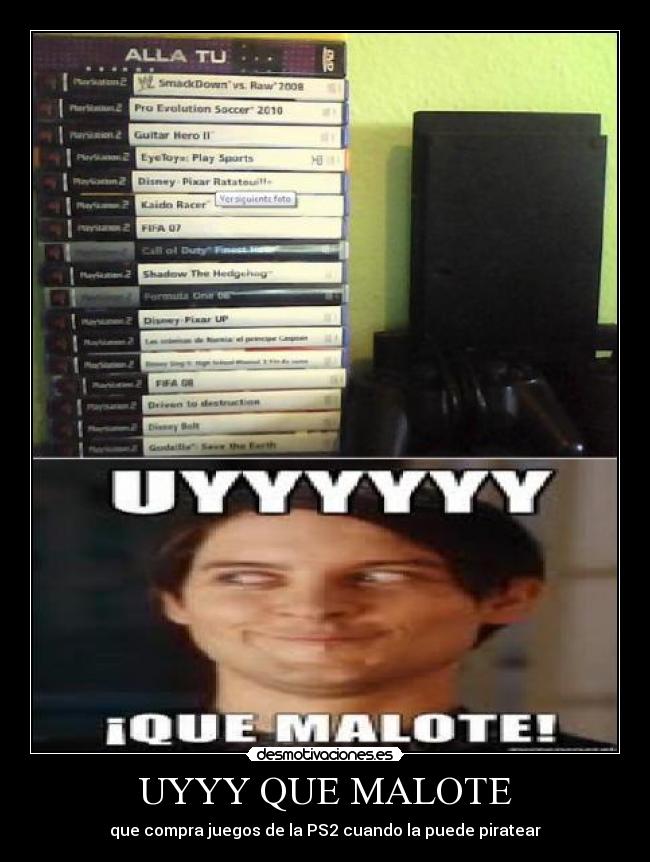 UYYY QUE MALOTE - que compra juegos de la PS2 cuando la puede piratear