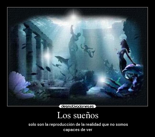 Los sueños -