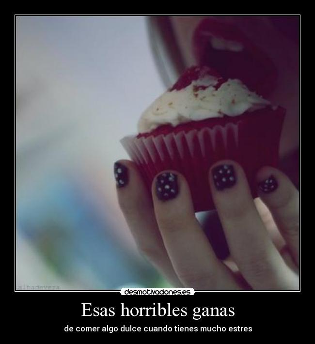 Esas horribles ganas - de comer algo dulce cuando tienes mucho estres