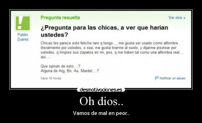 Oh dios.. - Vamos de mal en peor..