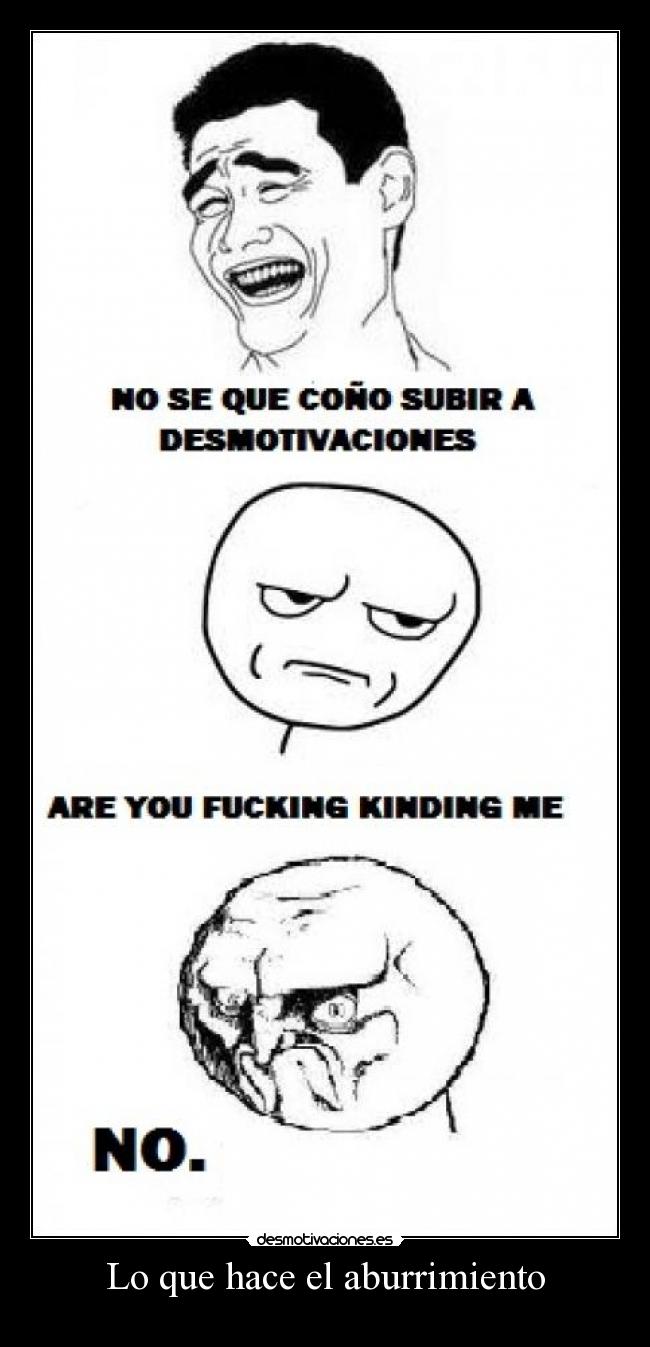 Lo que hace el aburrimiento - 