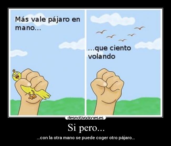 Si pero... - 
