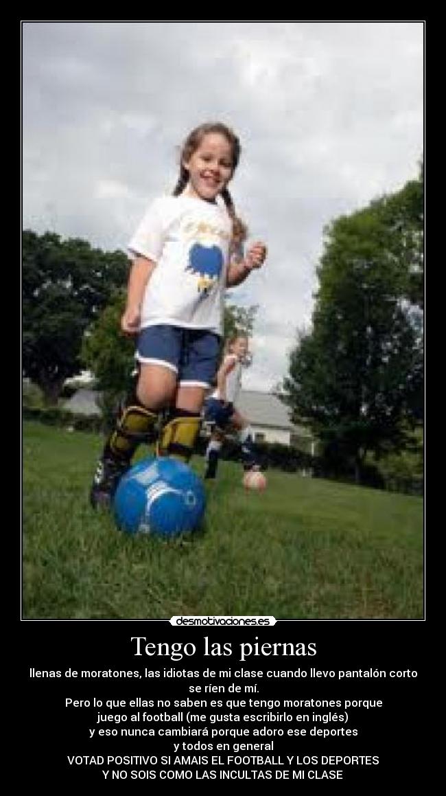Tengo las piernas -