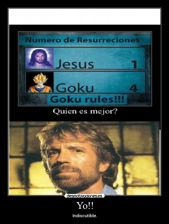 Yo!! - Indiscutible.