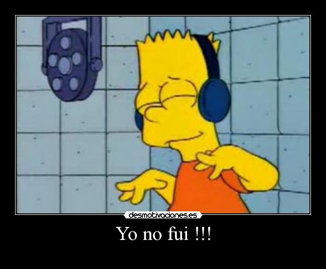 Yo no fui !!! - 