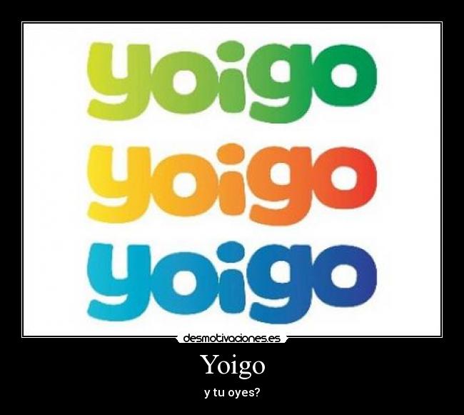 Yoigo -