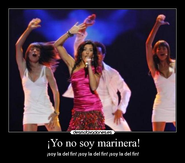 ¡Yo no soy marinera! -