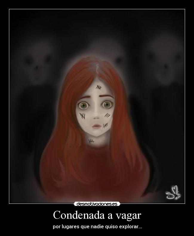 Condenada a vagar -