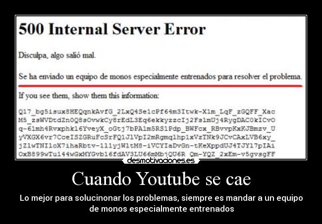 carteles youtube monos servidor error sistema desmotivaciones