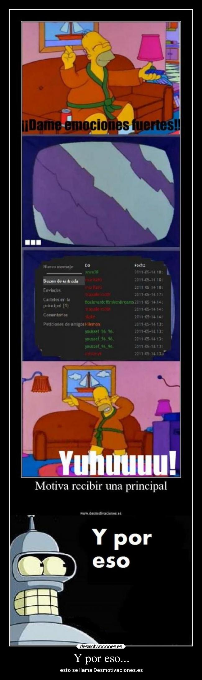 Y por eso... - esto se llama Desmotivaciones.es