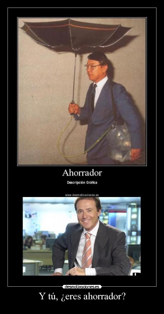 carteles eres ahorrador desmotivaciones